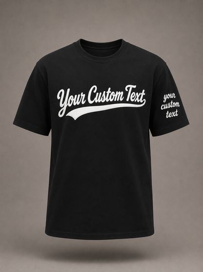 The Custom Script T-Shirt